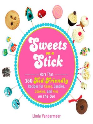 cover image of Sweets on a Stick